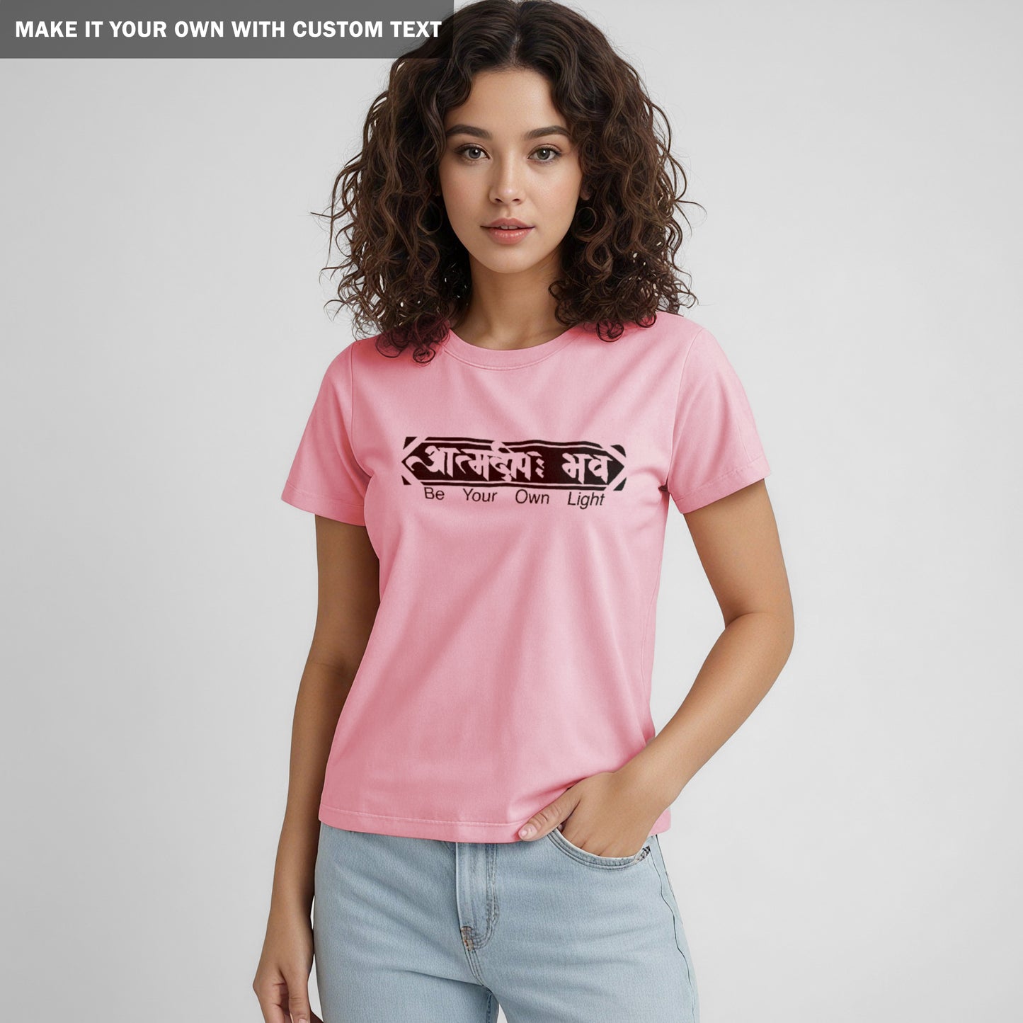 Be Your Own Light - Sanskrit Quote TShirt - Women
