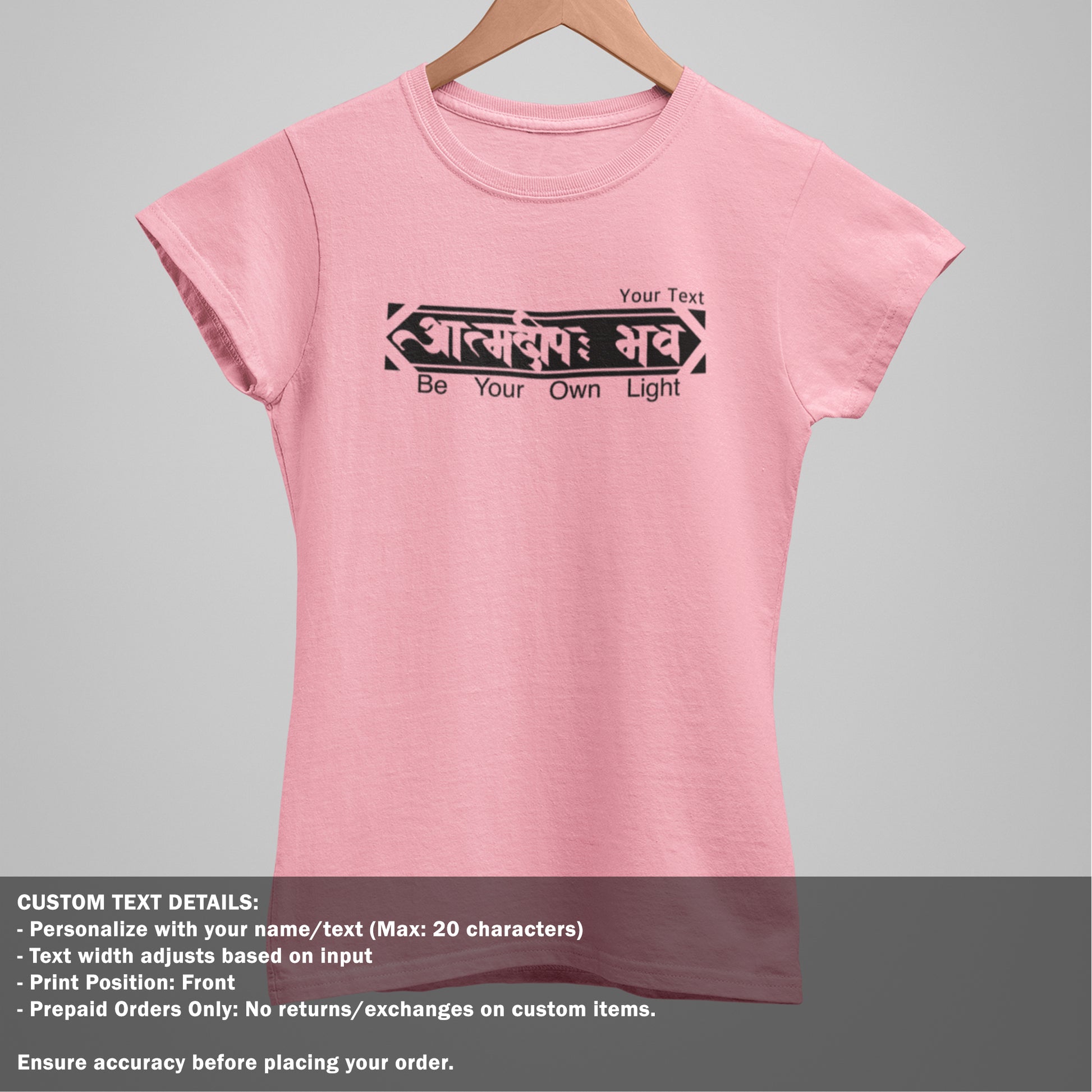 Be Your Own Light - Sanskrit Quote TShirt - Women