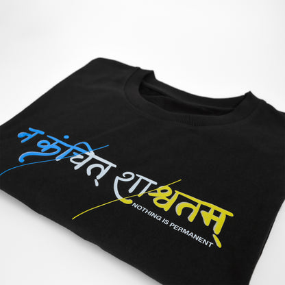 Nothing is Permanent - Cotton Oversized TShirt Men